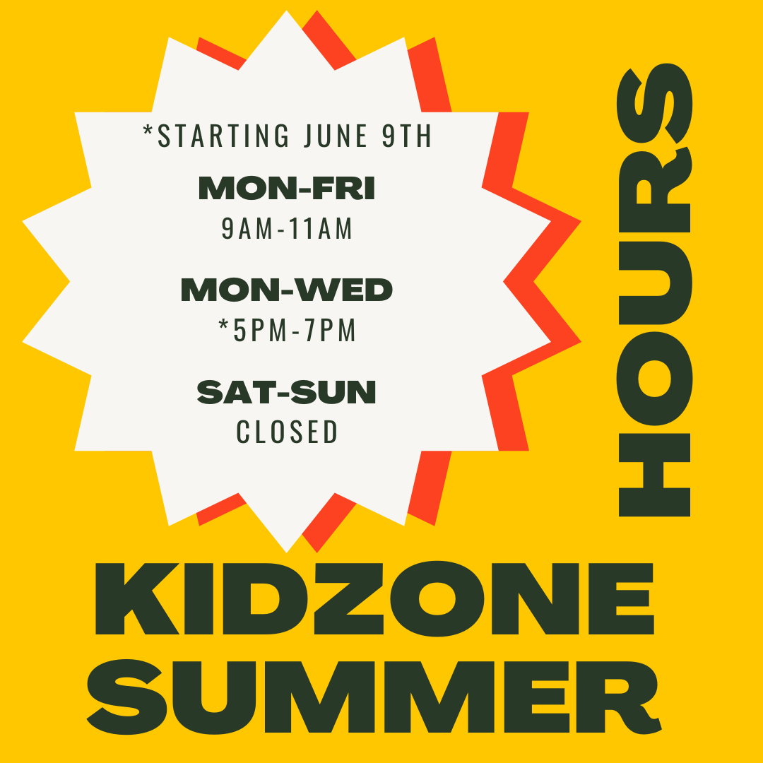 KidZone Summer Hours